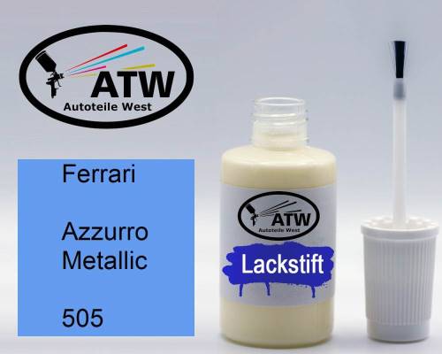 Ferrari, Azzurro Metallic, 505: 20ml Lackstift, von ATW Autoteile West.